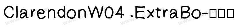 ClarendonW04 ExtraBo字体转换